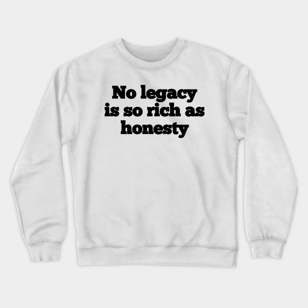 william shakespeare quote Crewneck Sweatshirt by aboss